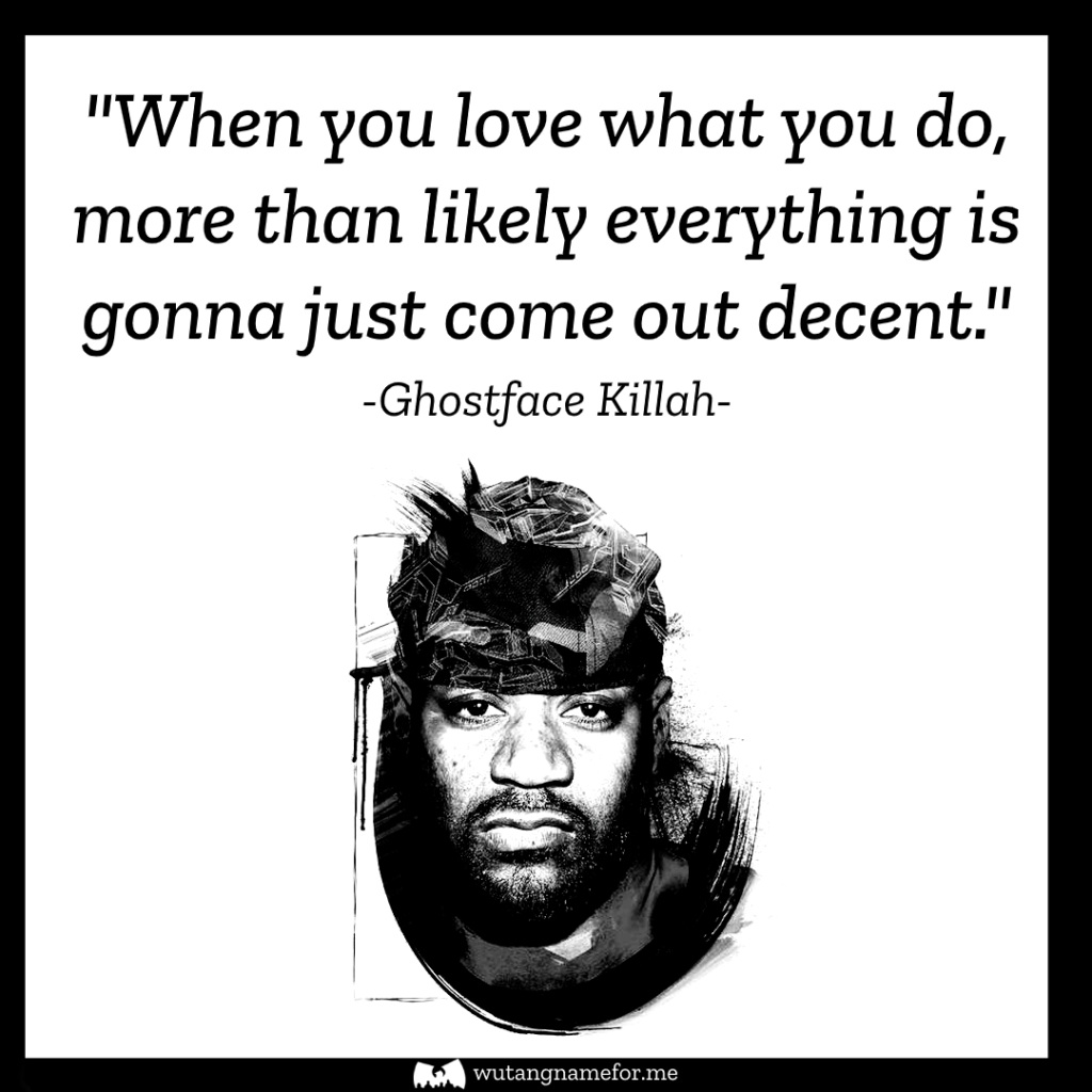 Ghostface Killah quotes